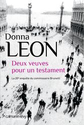 Cover Art for 9782702155554, Deux Veuves Pour Un Testament [French] by Donna Leon
