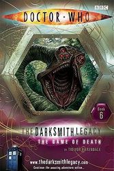 Cover Art for 9781405905183, The Darksmith Legacy: The Game of Death Bk. 6 by BBC