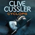 Cover Art for B07QLNVTBH, Cyclops by Clive Cussler