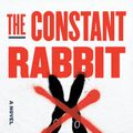 Cover Art for 9780593296523, The Constant Rabbit: A Novel by Jasper Fforde