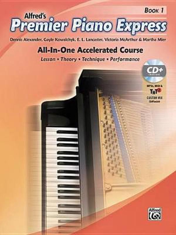 Cover Art for 9781470633691, Premier Piano Express, Bk 1An All-In-One Accelerated Course, Book, CD & On... by Dennis Alexander, Gayle Kowalchyk, E. L. Lancaster, Victoria McArthur, Martha Mier