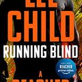 Cover Art for B000UZPHC6, Running Blind by Lee Child