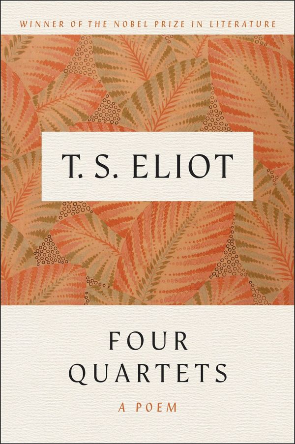 Cover Art for 9780156332255, Four Quartets by T. S. Eliot