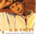 Cover Art for 9781742283975, A Fortunate Life by A B Facey