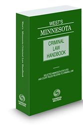 Cover Art for 9781539207726, West's® Minnesota Criminal Law Handbook, 2019 ed. by Thomson Reuters Editorial Staff