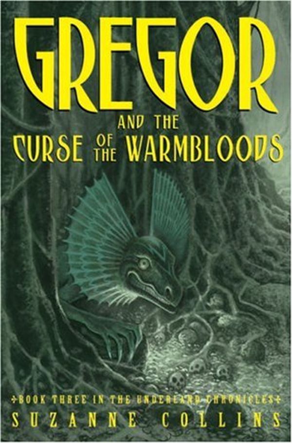 Cover Art for 9780439656238, Gregor and the Curse of the Warmbloods by Suzanne Collins