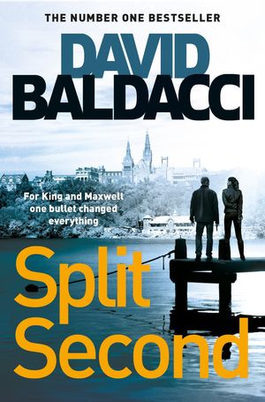 Cover Art for 9781743032756, Split Second by David Baldacci
