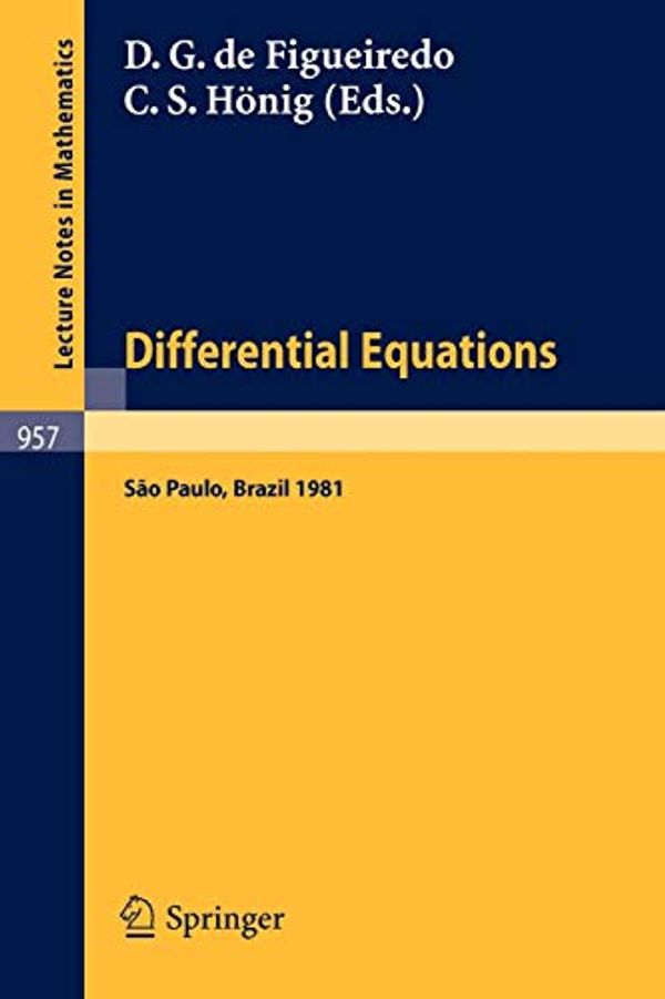 Cover Art for 9783540119517, Differential Equations by D.G. de Figueiredo