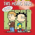 Cover Art for 9781524887490, Big Nate: This Means War! by Lincoln Peirce