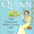 Cover Art for 9780749907747, The Viscount Who Loved Me by Julia Quinn