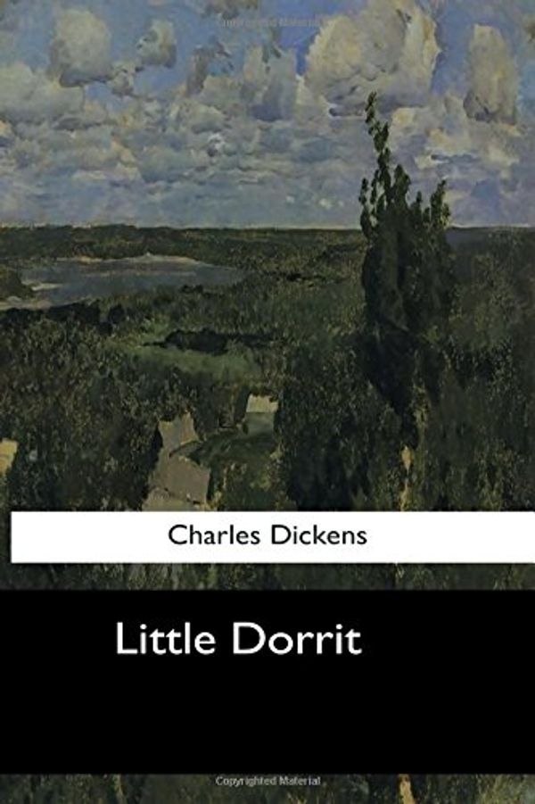 Cover Art for 9781544087030, Little Dorrit by Charles Dickens