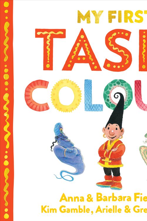 Cover Art for 9781760877323, My First Tashi Colours by Anna Fienberg, Barbara Fienberg
