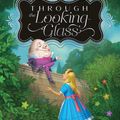 Cover Art for 9781665925808, Through the Looking-Glass by Lewis Carroll