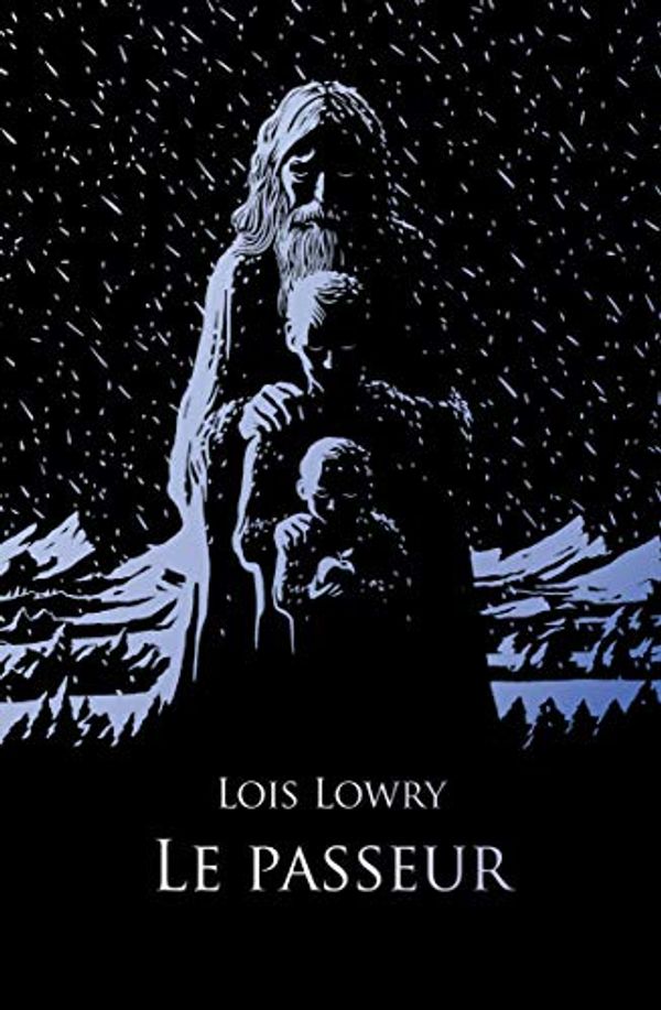 Cover Art for 9782211305556, LE PASSEUR (EDITION POCHE LUXE) by Lois Lowry