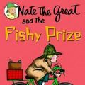 Cover Art for 9780833521620, Nate the Great and the Fishy Prize by Marjorie Weinman Sharmat