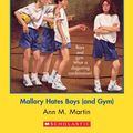 Cover Art for B00IK482JO, The Baby-Sitters Club #59: Mallory Hates Boys (and Gym) by Ann M. Martin