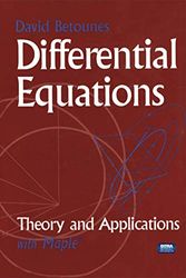 Cover Art for 9780387951409, Differential Equations: Theory and Applications: with Maple by David Betounes