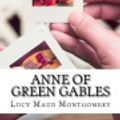 Cover Art for 9781986117869, Anne of Green Gables by Lucy Maud Montgomery