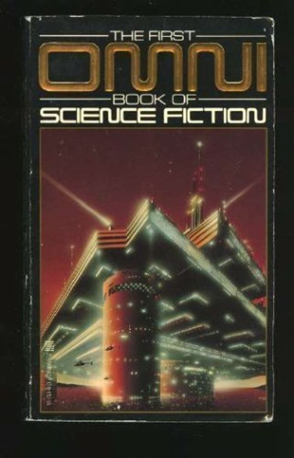Cover Art for 9780821713198, The First Omni Book of Science Fiction by Ellen Datlow