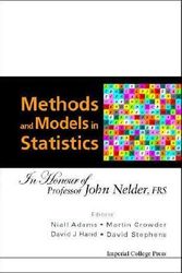 Cover Art for 9781860944635, Methods and Models in Statistics by Niall M. AdamsMartin CrowderD. J. HandDave Stephens