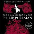 Cover Art for 9781407154190, The Ruby in the Smoke by Philip Pullman