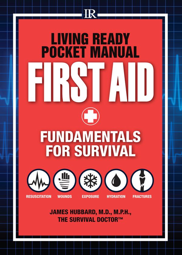 Cover Art for 9781440333545, Living Ready Pocket Manual - First Aid by James Hubbard