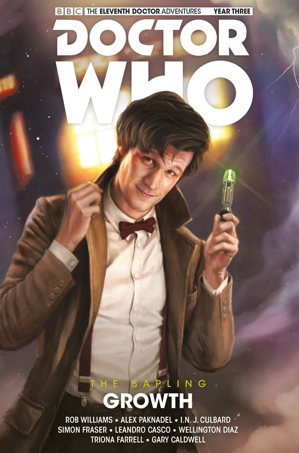 Cover Art for 9781785860843, Doctor Who: The Eleventh Doctor 7 - Growth by Rob Williams
