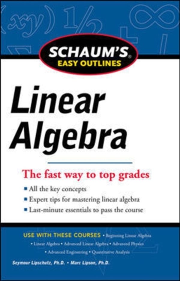 Cover Art for 9780071777483, Schaums Easy Outline of Linear Algebra Revised by Seymour Lipschutz