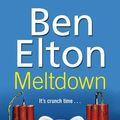 Cover Art for 9780552775113, Meltdown by Ben Elton