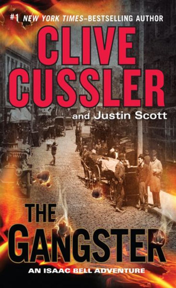 Cover Art for 9781594139048, The Gangster by Clive Cussler, Justin Scott