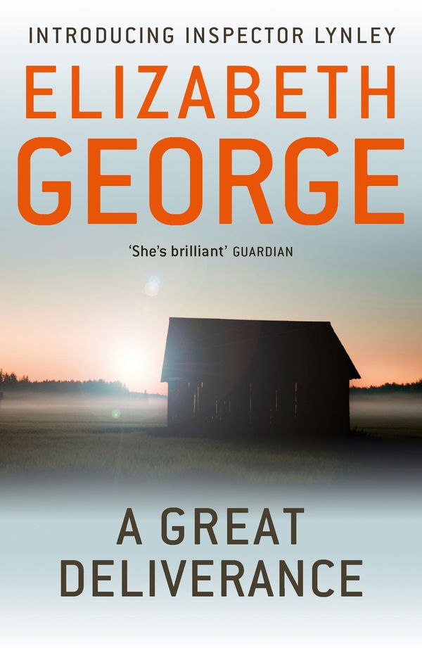 Cover Art for 9781444738261, A Great Deliverance: An Inspector Lynley Novel: 1 by Elizabeth George