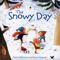 Cover Art for 9780794511470, The Snowy Day by Anna Milbourne, Elena Temporin