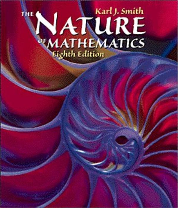 Cover Art for 9780534349882, Nature of Mathematics by Karl Smith