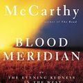 Cover Art for B003XT60E0, Blood Meridian: Or the Evening Redness in the West (Vintage International) by Cormac McCarthy