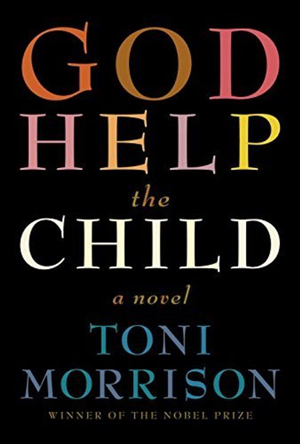 Cover Art for 9780307399755, God Help the Child by Toni Morrison