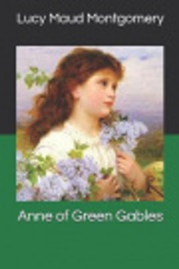 Cover Art for 9781079422719, Anne of Green Gables by Lucy Maud Montgomery