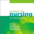 Cover Art for 9781405100953, Contexts of Nursing by John Daly