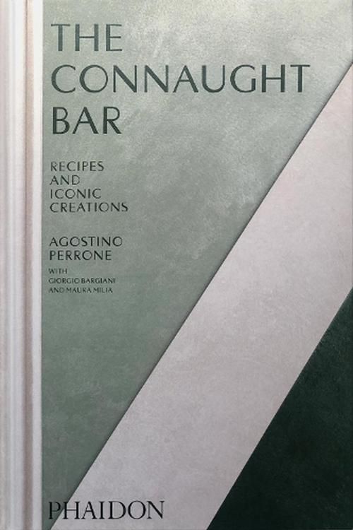 Cover Art for 9781838668105, The Connaught Bar by Agostino Perrone