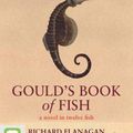 Cover Art for 9781743107447, Gould's Book of Fish by Richard Flanagan