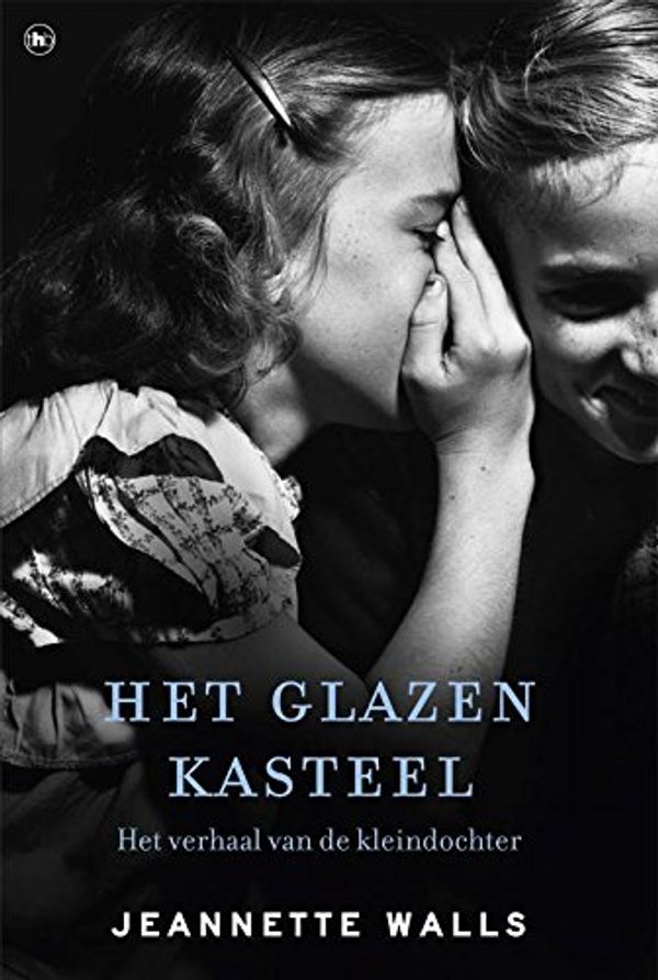 Cover Art for 9789044328349, Ontembare paarden ; Het glazen kasteel by Jeannette Walls