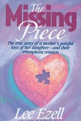 Cover Art for 9780830734627, The Missing Piece by Lee Ezell