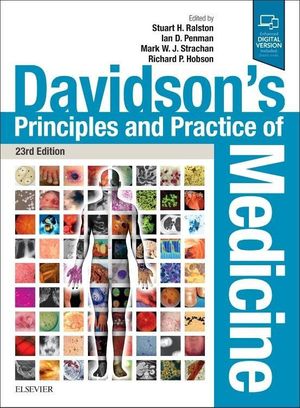Cover Art for 9780702070280, Davidson's Principles and Practice of Medicine, 23e by Stuart H. Ralston MD FRCP FMedSci FRSE FFPM(Hon)