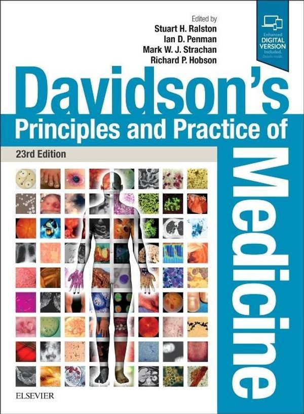 Cover Art for 9780702070280, Davidson's Principles and Practice of Medicine, 23e by Stuart H. Ralston MD FRCP FMedSci FRSE FFPM(Hon)