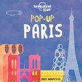 Cover Art for 9781760343354, Pop-up Paris (Lonely Planet Kids) by Lonely Planet Kids