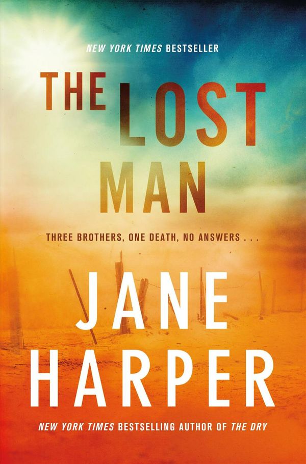 Cover Art for 9781250105684, The Lost Man by Jane Harper