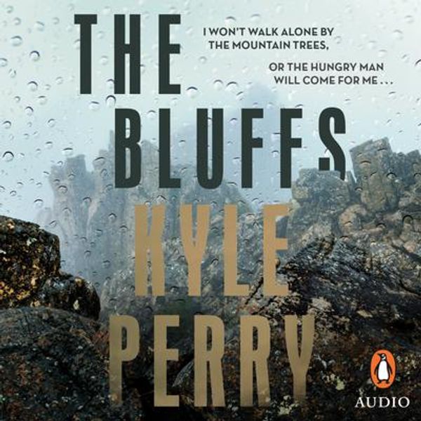 Cover Art for 9781760897383, The Bluffs by Kyle Perry