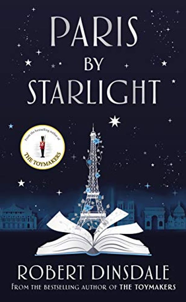 Cover Art for B084BTMVJJ, Paris By Starlight by Robert Dinsdale