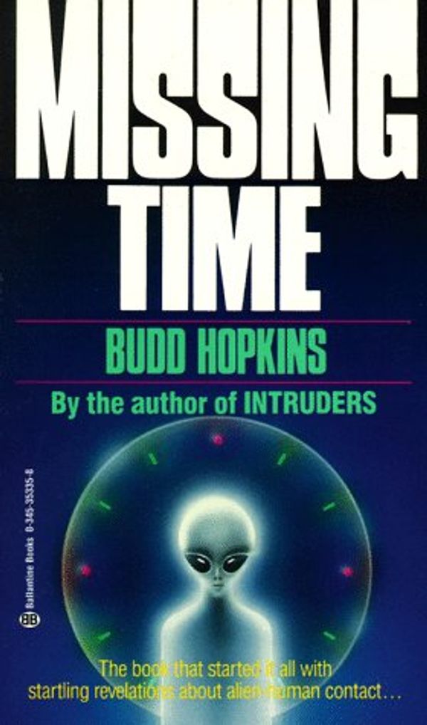 Cover Art for 9780345353351, Missing Time by Budd Hopkins