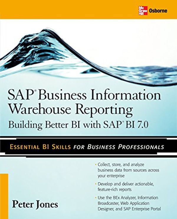 Cover Art for 9780071496162, SAP Business Information Warehouse Reporting by Peter Jones