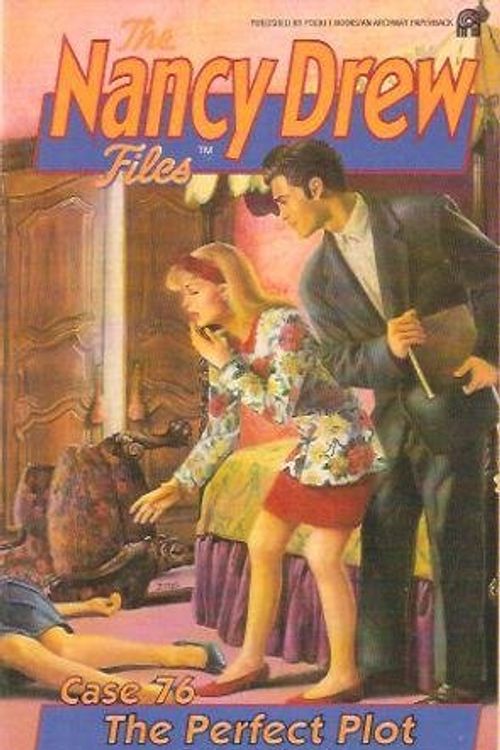 Cover Art for 9780671730802, The PERFECT PLOT (NANCY DREW FILES 76) by Carolyn Keene